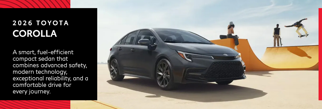 2026 Toyota Corolla: Safety, Hybrid Efficiency, and Driving Enjoyment Combined